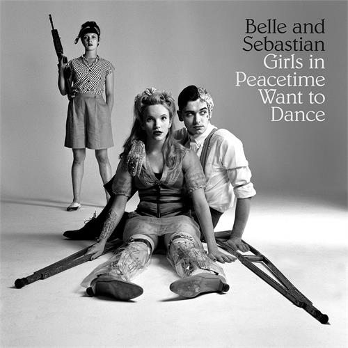 Belle & Sebastian Girls In Peacetime Want To Dance (LP)